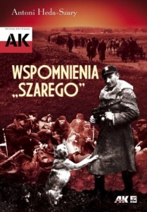 Antoni Heda-Szary - "Wspomnienia Szarego"