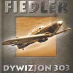 Arkady Fiedler - "Dywizjon 303"