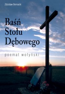 „Baśń stołu dębowego” Zdzisław Bernacki