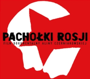 Film "Pachołki Rosji"