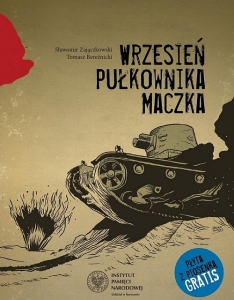 Komiks "Wrzesień pułkownik Maczka"