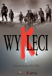 Książka "Wyklęci" Podziemie zbrojne 1944-1963"