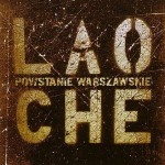 Lao Che - "Powstanie Warszawskie"