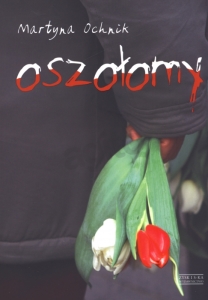 Martyna Ochnik - Oszołomy