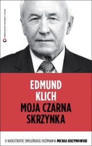 Michał Krzymowski, Edmund Klich  Moja czarna skrzynka