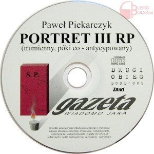 Paweł Piekarczyk - Portret III RP