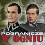 Pogranicze w ogniu