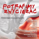 Potrafimy zwyciężać. Powstanie Wielkopolskie Potrafimy zwyciężać. Powstanie Wielkopolskie