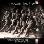 Twardzi jak stal - muzyczny hołd dla Narodowych Sił Zbrojnych Twardzi jak stal - muzyczny hołd dla Narodowych Sił Zbrojnych