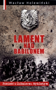 Wcaław Holewiński - "Lament nad Babilonem"