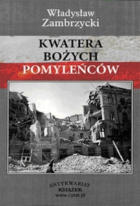 Władysław Zambrzycki - Kwatera bożych pomyleńców